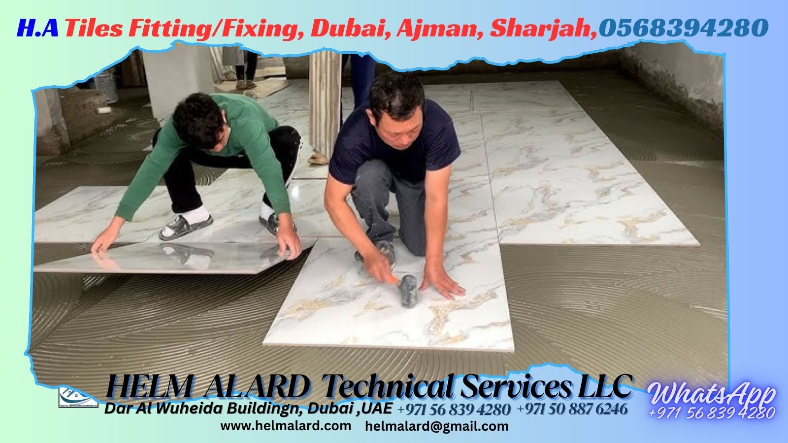 Tiles fixing Fixing Ajman, Dubai, Sharjah, - Helm Alard Technical Services LLC
